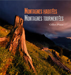 Montagnes habitées, montagnes tourmentées